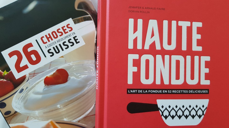 Haute fondue & 26 choses à goûter absolument en Suisse